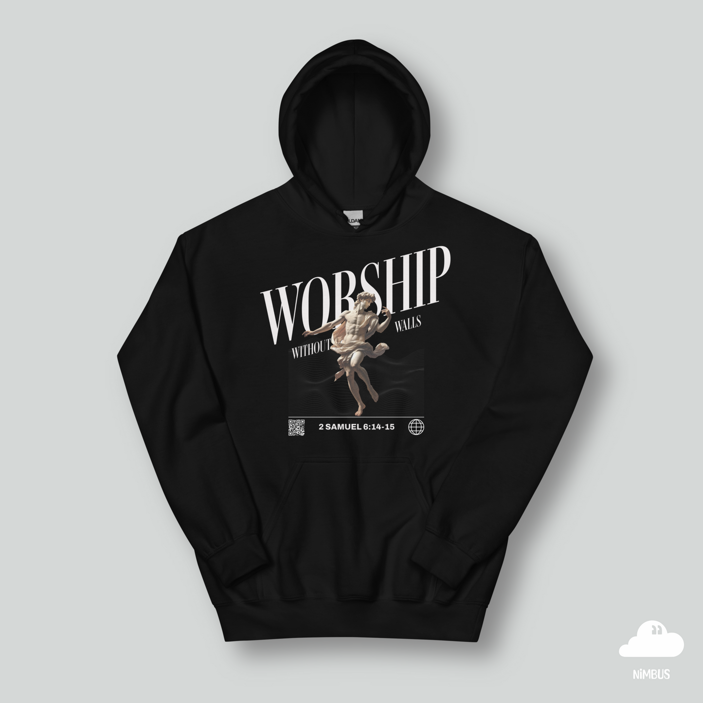 Worship without Walls | 2 Samuel 6:14-15 | Comfortable Christian Hoodie | Gospel Streetwear