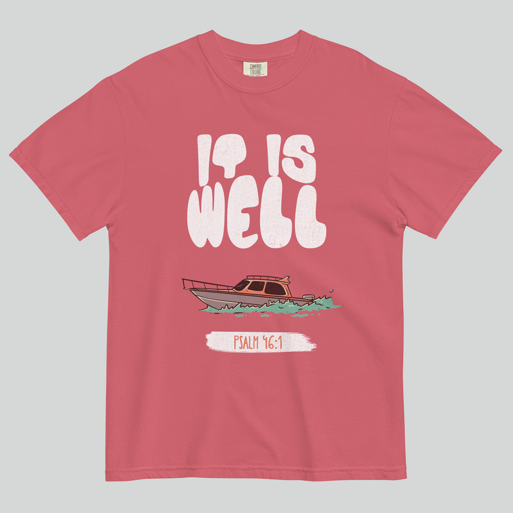 It Is Well Unisex Tee