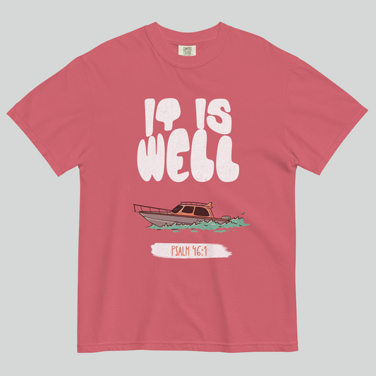 It Is Well Unisex Christian T-shirt | Psalm 46:1 | Streetwear Gospel Merch