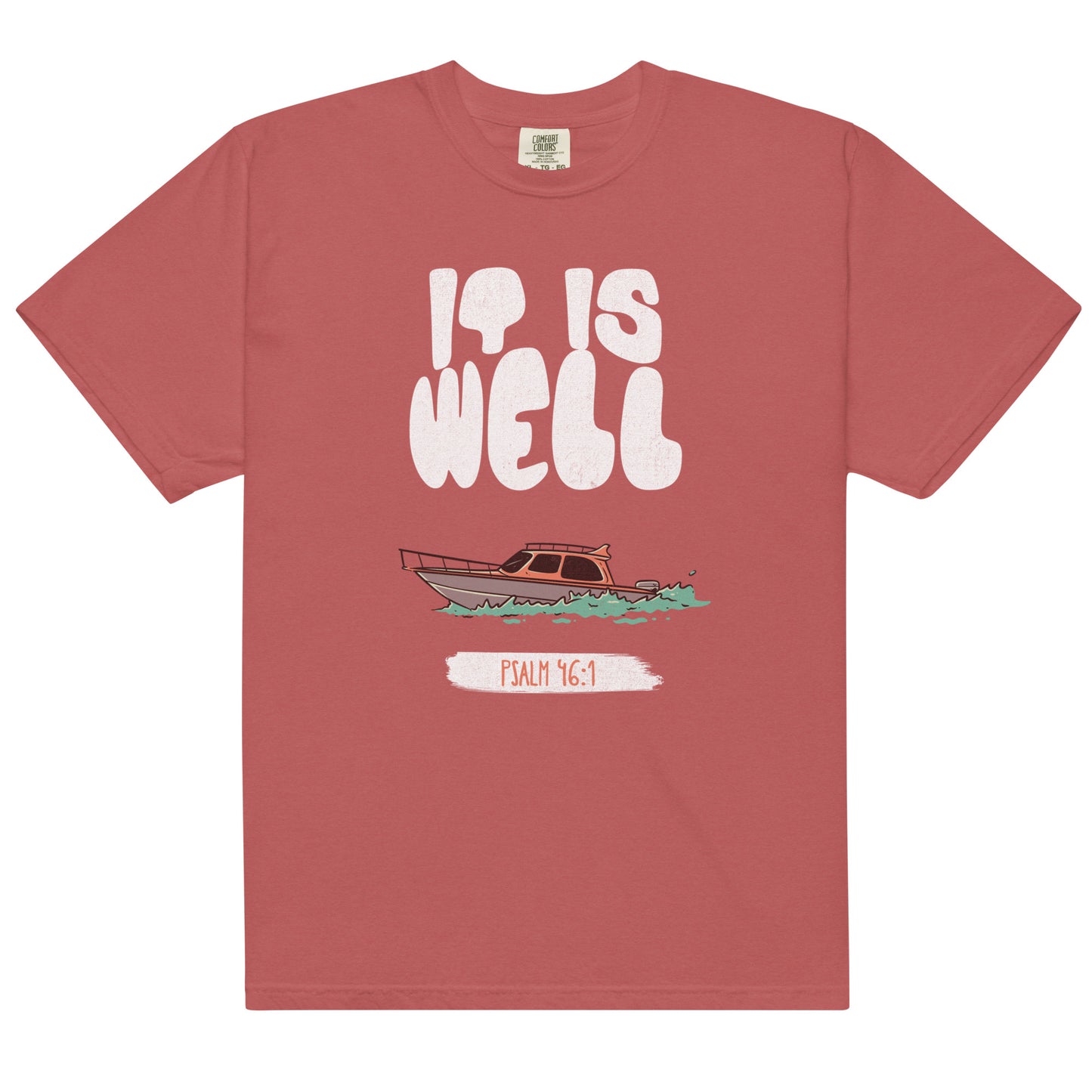 It Is Well Unisex Christian T-shirt | Psalm 46:1 | Streetwear Gospel Merch